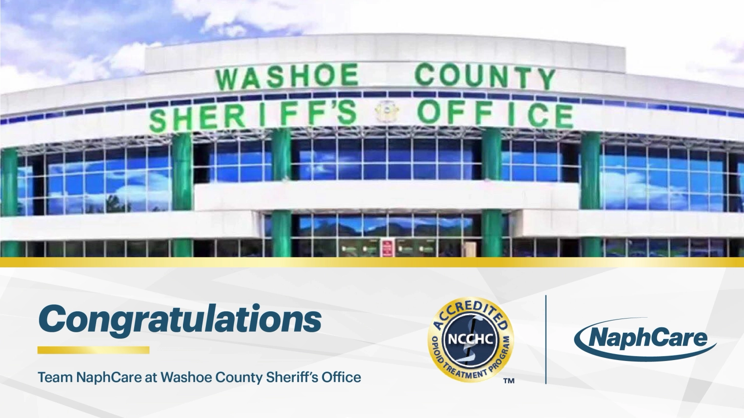 The Correctional Healthcare NaphCare Team Gets NCCHC Accreditation at Washoe County Sheriff's Office